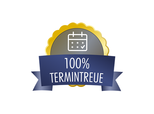 100% Termintreue Abzeichen mit Kalender-Symbol und Schriftzug „100% Termintreue“ auf blauem Banner, goldener Rand im Hintergrund.